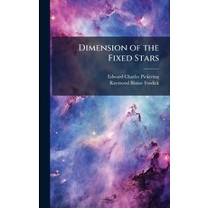 (영문도서)Dimension of the Fixed Stars Hardcover, Hutson Street Press, English, 9781024135022