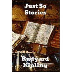 Just So Stories Paperback, Brian Westland