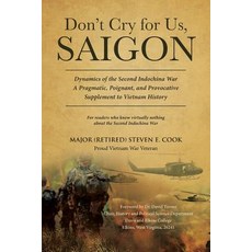 Don't Cry For Us Saigon Paperback, Christian Faith Publishing,..., English, 9781643494340