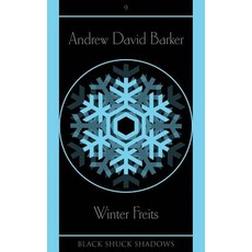 (영문도서) Winter Freits Paperback, Black Shuck Books, English, 9781913038007