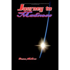(영문도서) Journey to Madness Paperback, McGrew, English, 9781736633502