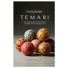 (영문도서)Modern Temari: The Traditional Japanese Craft of Temari Embroidery with a Contem... Paperback, Independently Published, English, 9798299442984