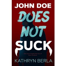 (영문도서)John Doe Does Not Suck Paperback, Shadow Dragon Press, English, 9781963832402