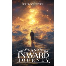 (英文圖書)An Inward Journey 精裝版, Authors Hike, 英文
