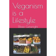 (영문도서) Veganism is a Lifestyle Paperback, Independently Published, English, 9798322101628