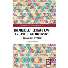 (英文圖書)Intangible Heritage Law and Cultural Diversity: A Comparative Approach 精裝版, Routledge, 英文
