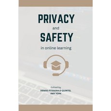(영문도서) Privacy and Safety in Online Learning Paperback, MT Open Press, English, 9798987172117