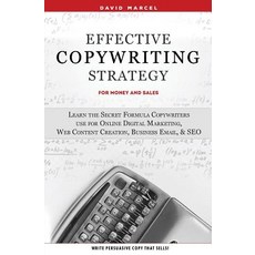 (영문도서) Effective Copywriting Strategy-for Money & Sales: Learn the secret formula copy... Paperback, Self Development, English, 9781733328746