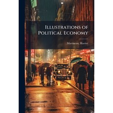 (영문도서)Illustrations of Political Economy: 5 Paperback, Nabu Press, English, 9781178541618