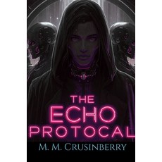 (英文圖書)The Echo Protocol 平裝版, Independently Published, English