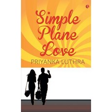 (영문도서)Simple Plane Love Paperback, Rupa Publications India, English, 9788129131157