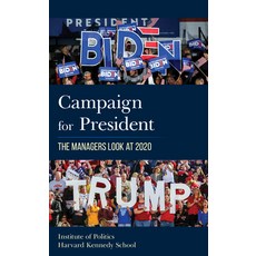 (영문도서) Campaign for President: The Managers Look at 2020 Hardcover, Rowman & Littlefield Publis..., English, 9781538166789