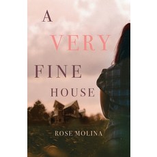 (영문도서) A Very Fine House Paperback, Atmosphere Press, English, 9781639881567