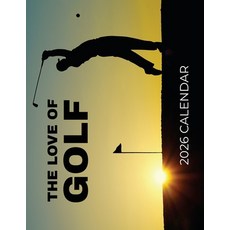 (영문도서)The Love of Golf 2026 Calendar Paperback, Baldega Books, English, 9798869202420
