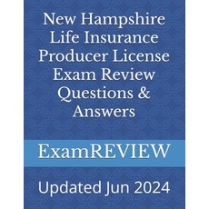 (영문도서) New Hampshire Life Insurance Producer License Exam Review Questions & Answers Paperback, Independently Published, English, 9798328013697