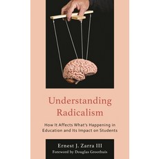 (英文圖書)Understanding Radicalism: How It Affects What's Happening in Education and Its I... 平裝版, Rowman & Littlefield Publis..., 英文