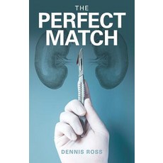 (영문도서) The Perfect Match Paperback, Archway Publishing, English, 9781480877528