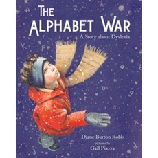 The Alphabet War:A Story about Dyslexia, Albert Whitman & Company