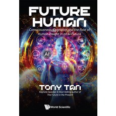 (영문도서) Future Human Paperback, World Scientific Publishing..., English, 9789819800766