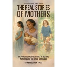 (英文圖書)The Real Stories of Mothers: The Powerful and Lived Stories of Mothers who Perse... 平裝版, Authentic Worth, 英文