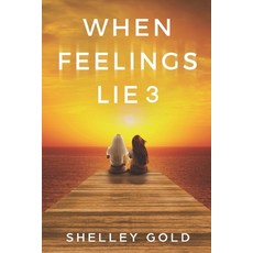 (英文圖書)When Feelings Lie 3 平裝版, Independently Published, 英文