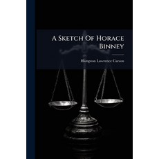 (영문도서)A Sketch Of Horace Binney Paperback, Nabu Press, English, 9781245017039