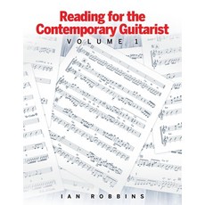 Reading for the Contemporary Guitarist: Volume 1 Paperback, Ian Robbins, English, 9781732996847