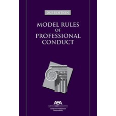 (영문도서) Model Rules of Professional Conduct 2023 Edition Paperback, American Bar Association, English, 9781639052998