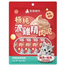 毛孩時代 極純滴雞精雞肉泥 鮪魚+鮭魚 15g x 6條 犬貓皆可食, 6個, 雞魚+鮭魚