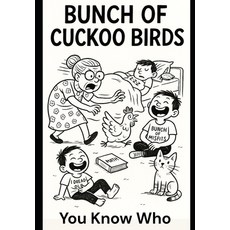 (영문도서)Bunch of Cuckoo Birds Paperback, Independently Published, English, 9798292254560