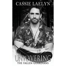 (영문도서)Unwavering Paperback, Cassie Laelyn, English, 9780645164787
