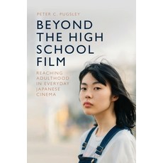 (英文圖書)Beyond the High School Film: Reaching Adulthood in Everyday Japanese Cinema 精裝版, Edinburgh University Press, 英文