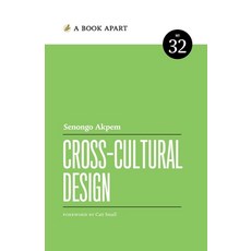 (영문도서) Cross-Cultural Design Paperback, Book Apart, English, 9781937557867