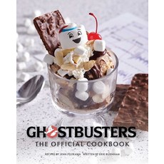 (영문도서) Ghostbusters: The Official Cookbook: (Ghostbusters Film Original Ghostbusters Ghostbusters ... Hardcover, Insight Editions, English, 9781647227401