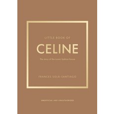 (영문도서) Little Book of Celine: The Story of the Iconic Fashion House Hardcover, Welbeck, English, 9781035420582