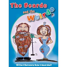 (영문도서) The Beardo and the Weirdo Hardcover, Acrylics139, English, 9781735837345