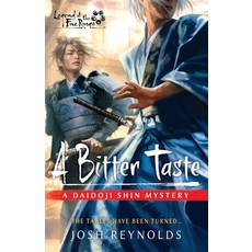 (영문도서)A Bitter Taste: A Legend of the Five Rings Novel Paperback, Aconyte Books, English, 9781839083648