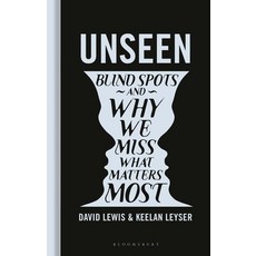 (영문도서)Unseen: Blind Spots and Why We Miss What Matters Most Hardcover, Bloomsbury SIGMA, English, 9781399422383