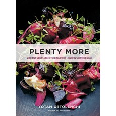 (영문도서) Plenty More: Vibrant Vegetable Cooking from London's Ottolenghi [A Cookbook] Hardcover, Ten Speed Press, English, 9781607746218