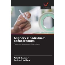 (英文圖書)Alignery z nadrukiem bezpośrednim 平裝版, Wydawnictwo Nasza Wiedza, 英文