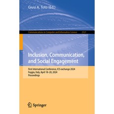 (英文圖書)Inclusion Communication and Social Engagement: First International Conference ... 平裝版, Springer, 英文