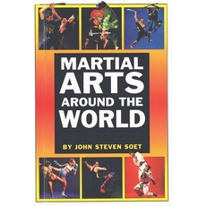 (영문도서)Martial Arts Around the World Paperback, I&i Sports Supply Co., Inc., English, 9780934489782