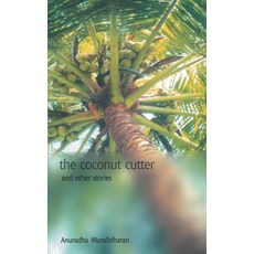 (英文圖書)The Coconut Cutter & other stories 平裝版, Srishti Publishers, 英文