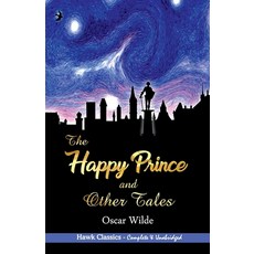 (영문도서)The Happy Prince and Other Tales Paperback, Hawk Press, English, 9789393971289