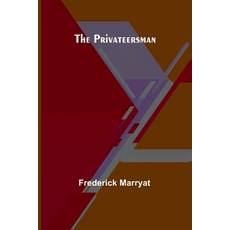 (영문도서) The Privateersman Paperback, Alpha Edition, English, 9789362519108