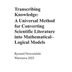 (英文圖書)Transcribing Knowledge: A Universal Method for Converting Scientific Literature... 平裝版, Independently Published, 英文
