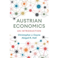 (영문도서)Austrian Economics: A Introduction Hardcover, Polity Press, English, 9781509547050 Polity Press, English, 9781509547050