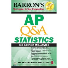 AP Q&A STATISTICS 600 QUESTIONS AND ANSWERS, BarronsEducationalSeries