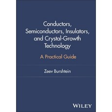 (英文圖書)Conductors Semiconductors Insulators and Crystal-Growth Technology: A Practic... 精裝版, Wiley, 英文
