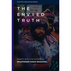 (영문도서) The Envied Truth Paperback, Independently Published